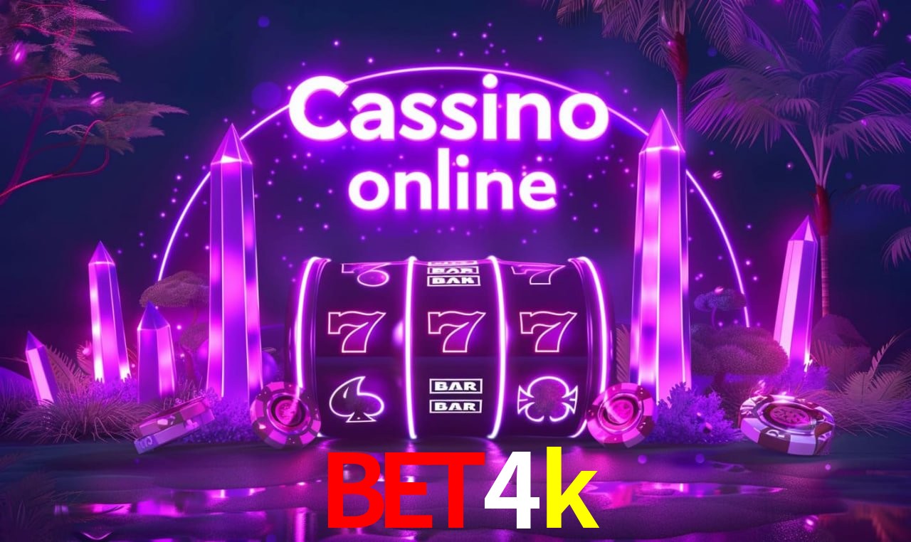 bet4k - cassino ao vivo